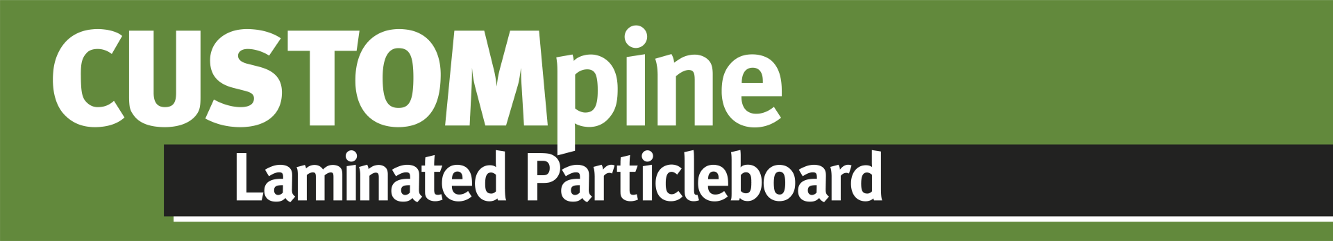 CUSTOMpine Laminated Particleboard